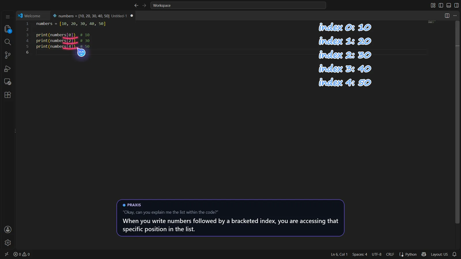 Praxis on a real screen: Explains list indexing, line by line